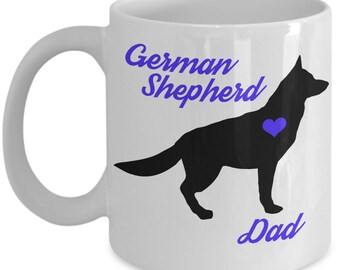 German Shepherd Mug - Father's Day Mug - German Shepherd Gifts For Dog Lovers - Cute GSD Pet Novelty Coffee Cup
