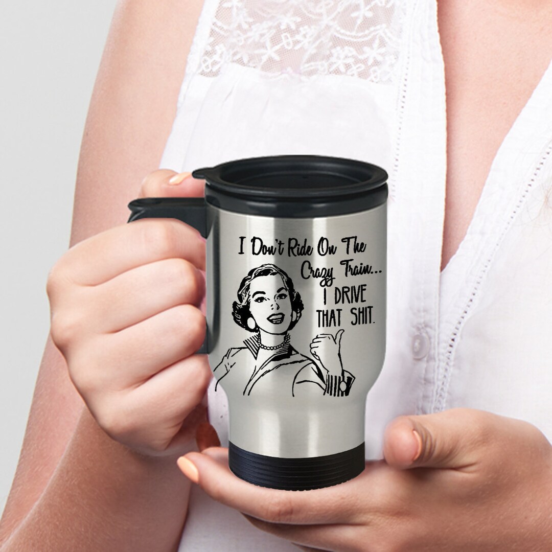 Funny Travel Mugs for Women Sassy Travel Mug Mom Travel Mug Etsy