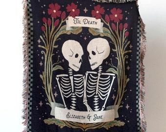 Til Death Blanket: Skeleton Woven Throw, Unique Spooky Couple Gift, Custom Wedding Anniversary Valentines Present, Halloween Goth Whimsigoth