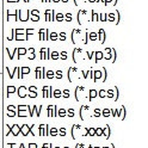 May include: A screenshot of a dropdown menu with a list of file types, including PES, DST, EXP+, EXP, HUS, JEF, VP3, VIP, PCS, SEW, XXX, TAP, CSD, PCM, SHV, and DSZ.