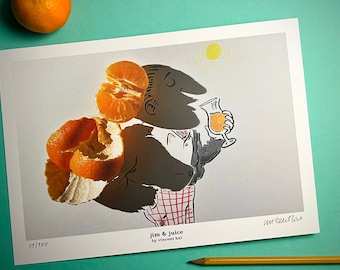 Signed PRINT – jim & juice