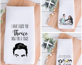 Schitt&#39;s Creek Inspired Kitchen Towels, Multiple Options, Funny Gift, Hand Towels, Bundle, Christmas Present, Birthday Gift, Fold in Cheese