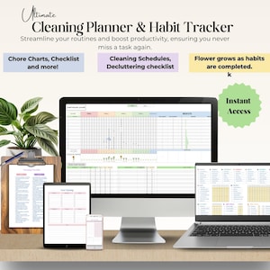 May include: A digital cleaning planner and habit tracker displayed on a computer, tablet, and phone. The planner includes chore charts, checklists, and cleaning schedules. The text "Ultimate Cleaning Planner & Habit Tracker" is at the top, with "Instant Access" in a green circle.