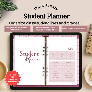 May include: A digital student planner displayed on a tablet. The planner features a pink and white design with the words "Student Planner" and "Index." The image includes text that reads "Organize classes, deadlines and grades." Additional text includes "Designed for Academic Achievement."
