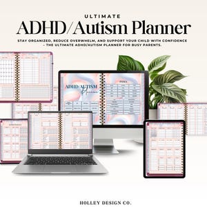 May include: A digital mockup of an ADHD/Autism planner displayed on a laptop, desktop monitor, tablet, and physical planner. The planner features a spiral binding and a soft color palette. Text on the image reads "ULTIMATE ADHD/Autism Planner".