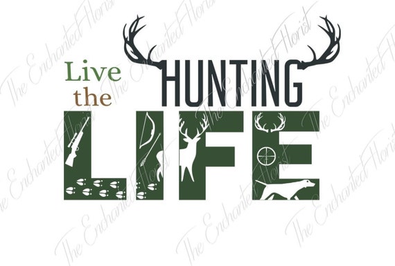 Free Free Hunting Life Svg 544 SVG PNG EPS DXF File