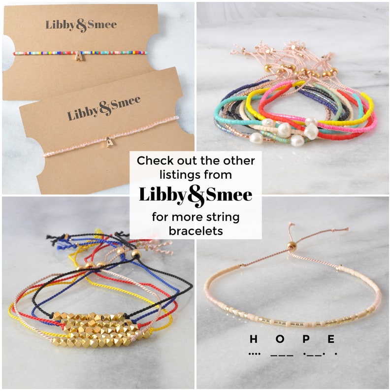 May include: Assortment of colorful string bracelets with gold beads and charms. The bracelets are tied with a slip knot and feature different colors and patterns. The text "Libby & Smee" is visible on the image.