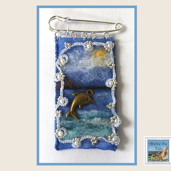 Needle Felt Seascape, Brooch, Kilt Pin, Lapel Pin, Handmade, Tatted Jewellery, Cornish Coast, Dolphin, Sea, Beaded, Gift, Made in Cornwall