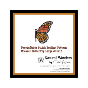 Monarch Butterfly Large #1 half brick peyote stitch pattern, monarch butterfly pattern, monarch pattern, garden animal, nature jewelry