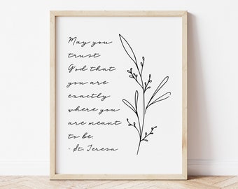 May You Trust God Printable, St. Teresa of Avila Quote Print, Religious Quote Print, Catholic Wall Art, Botanical Artwork, Faith Wall Decor