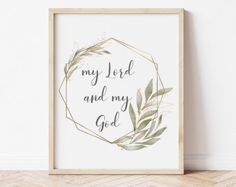 Mijn Heer en mijn God Afdrukbaar, St. Thomas Quote Print, Saint Quote Afdrukbaar, Katholiek Afdrukbaar, Geloof Afdrukbaar, Religieuze Wall Art