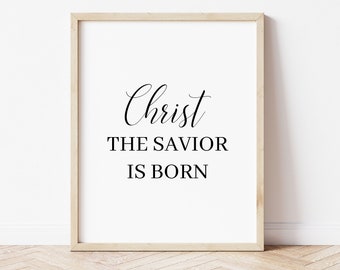 Christ the Savior is Born Printable, Christmas Printable, Religious Print, Christmas Wall Art, Minimalist Christmas Decor, DIY Christmas Art