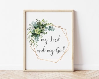 My Lord and My God Printable, St. Thomas Quote Print, Saint Quote Printable, Catholic Printable, Faith Printable, Religious Wall Art