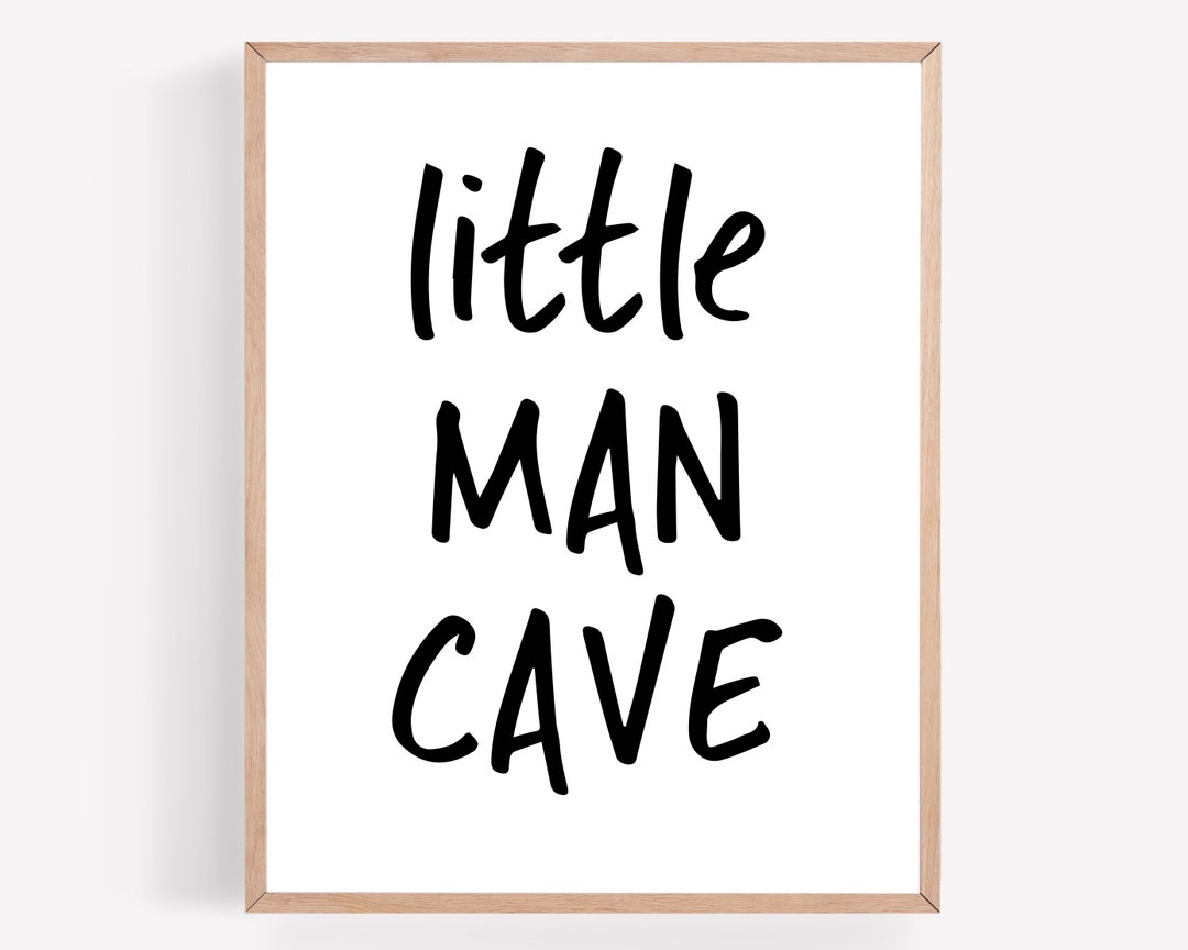 Little Man Cave Printable Nursery Print, Instant Download, Nursery ...