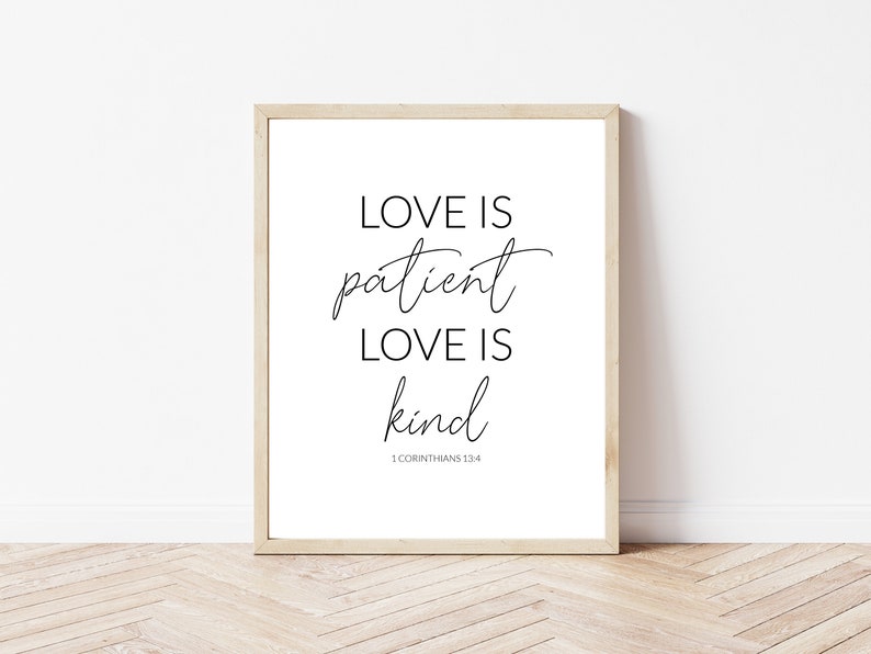 Love is Patient Printable, Love is Kind Print, Corinthians 13:4 Wall ...