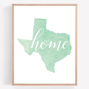 Texas Home Printable, Teal State Print, State Wall Art, Watercolor State Decor, Home Sweet Home Print, Texas Art Print, Home State Printable