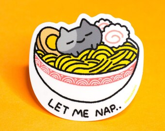 Let Me Nickerchen Katzenaufkleber | ästhetischer Aufkleber | Vinyl-Aufkleber | Kawaii Katze Aufkleber | Ramen Aufkleber | Katzenliebhaber Geschenk | Chibi Cat Sticker