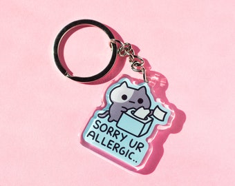 Allergie Katze Acryl Schlüsselanhänger, Kitty Schlüsselanhänger, Acryl Katze Schlüsselanhänger, Katze Schlüsselanhänger, Niedliche Katze Schlüsselanhänger, Tier Schlüsselanhänger, Kawaii Katze Schlüsselanhänger