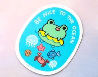 Frog Vinyl Sticker - Be Nice To The Ocean