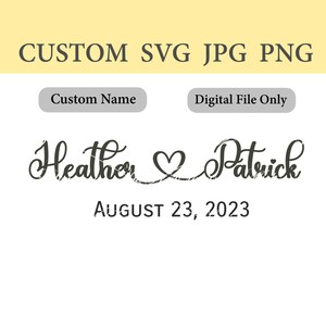 Nom personnalisé SVG, SVG Heart Connect, noms personnalisés, date personnalisée, fichier coupé, personnalisé, téléchargement immédiat, n'importe quel nom, nom de coeur, mariage