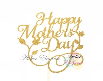 Happy Mother's Day Cake Topper, Happy Mothers Day Cake Topper, Mothers Day Decor, Best Mom Ever Cake Topper, Mother's Day Decoration