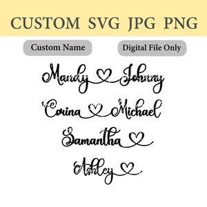 Benutzerdefinierter Name SVG, Cut File, benutzerdefinierte Namen, Herz verbinden SVG, personalisiert, Sofortiger Download, jeder Name, Herz Name, Paar, Valentine, Hochzeit