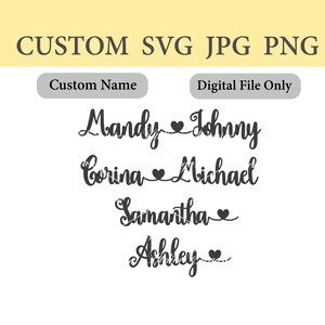 Custom Name SVG, Cut File, Custom Names, Heart Connect SVG, Personalized, Instant Download, Any Name, Couple, Heart Name, Valentine, Wedding