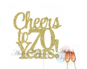 70th Birthday Cake Topper, Cheers to 70 Years Cake Topper, 70th Anniversary Cake Topper, 70 Cake Topper, Glitter 70 Birthday Topper