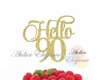 Hello 90 Cake Topper, 90th Birthday Cake Topper, 90th Birthday Party, Happy 90th, 90 and Fabulous, Ninety Birthday Cake Topper, 90 Topper