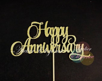 Happy Anniversary Cake Topper, Anniversary Cake Topper, Marriage Celebration Cake Topper, Anniversary Centerpiece, Anniversary Sign