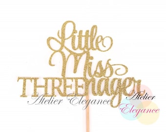 Little Miss Threenager Cake Topper, 3rd Birthday Cake Topper, Three Cake Topper, Third Birthday cake Topper, Girl 3rd Birthday, 3 Sign