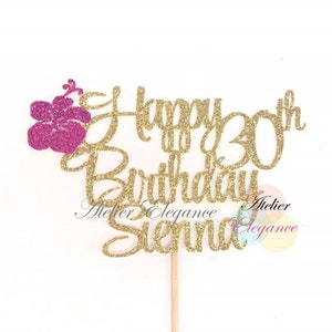 ANY NAME, ANY Age Happy Birthday Cake Topper, Hibiscus Birthday Cake Topper, Happy Birthday Name & Age, Custom Tropical Birthday Topper