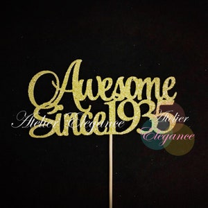 Awesome Since 1935 Cake Topper, Birth Year Cake Topper, 90th Birthday Cake Topper, 90 Cake Topper, Ninety Cake Topper, 90 Centerpiece
