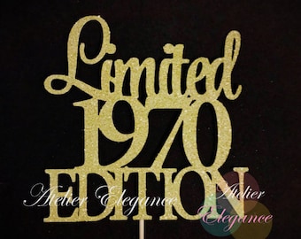 Limited 1970 Edition Cake Topper, Birth Year Cake Topper, 56th Birthday Cake Topper, Fifty Six Topper, 56 Cake Topper, 56 Birthday Sign