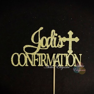 Any Name, Custom Confirmation Cake Topper, Christening Cake Topper, God Bless Cake Topper, Personalized Name Topper, First Communion Topper