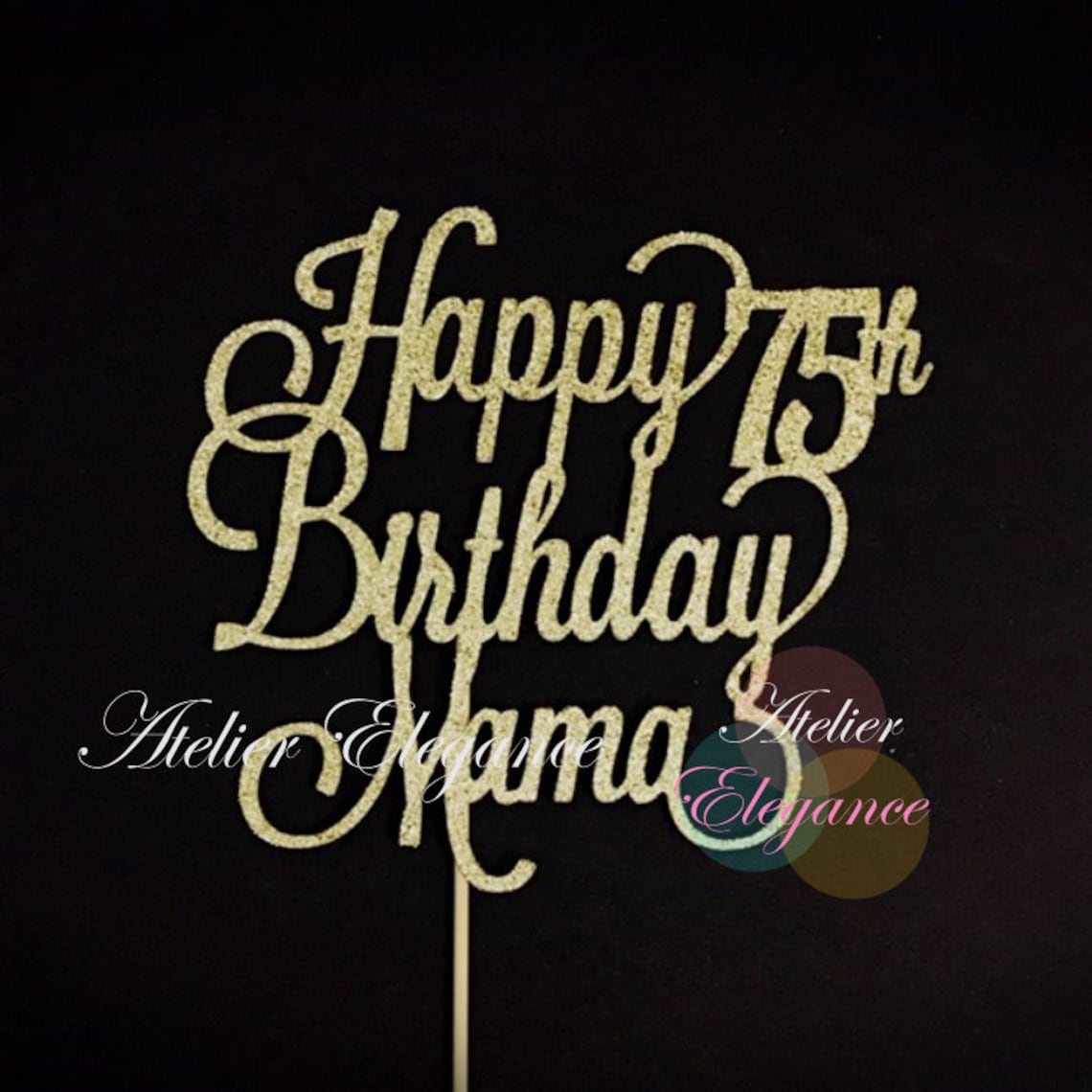 Happy 75th Birthday Mama Cake Topper Happy 75th Birthday Mom | Etsy