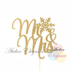 Mr and Mrs Cake Topper, Winter Wedding Cake Topper, Winter Bridal Shower Cake Topper, Mr & Mrs Cake Topper, Snowflake Wedding Cake Topper