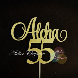 Aloha 55 Topper, Hello 55 Cake Topper, Tropical 55th Birthday Cake Topper, Tropical Birthday Party, 55th Birthday, Tropical Party Topper