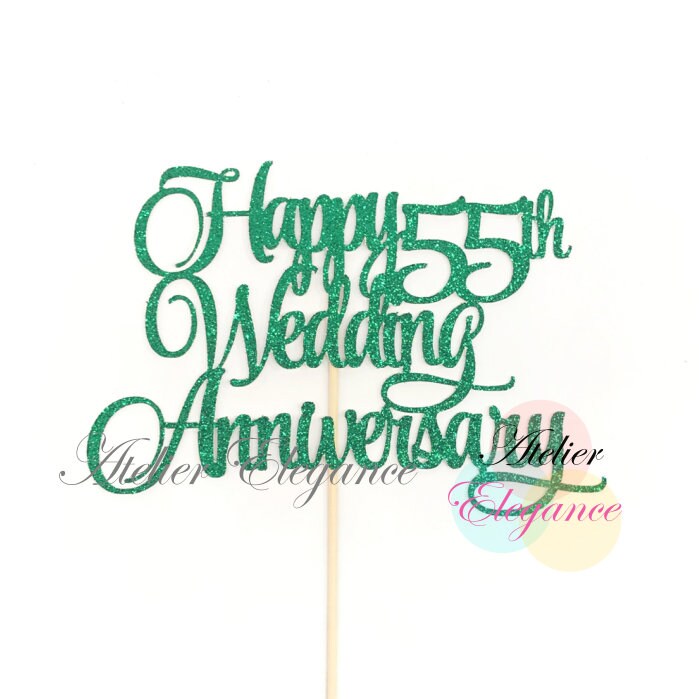 Happy 55th Wedding Anniversary Topper Anniversary Cake Etsy