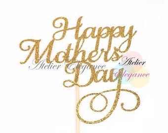 Happy Mother's Day Cake Topper, Happy Mothers Day Cake Topper, Mother's Day Decoration, Mothers Day Decor, Best Mom Ever Cake Topper