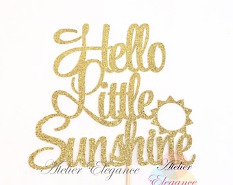 Hello Little Sunshine Cake Topper, Sunshine Birthday Cake Topper, Sun Cake Topper, You are My Sunshine Cake Topper, Sunshine Baby Shower