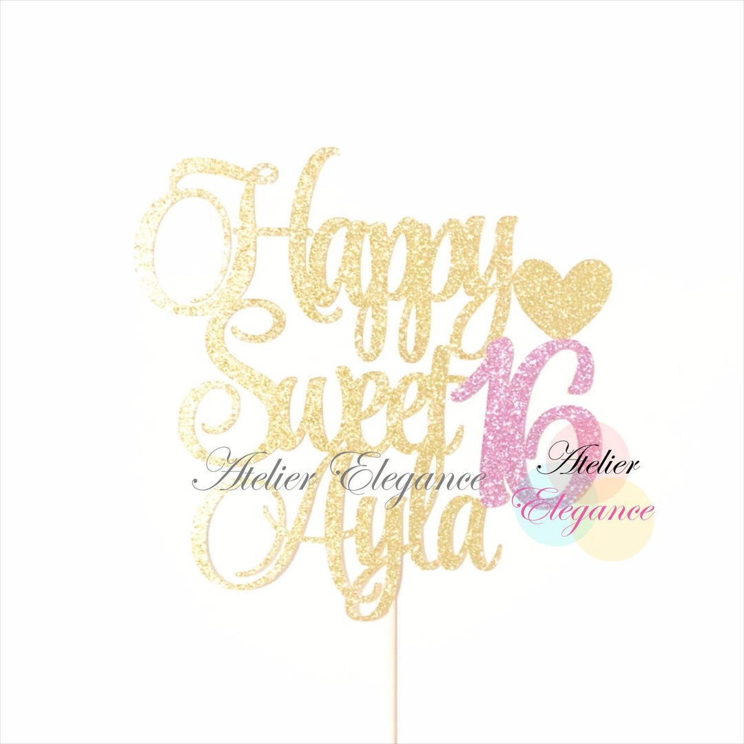 Custom Sweet 16 Cake Topper, Happy Sweet 16 Topper, Happy 16th Topper ...