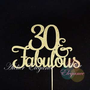 30 ans et fabuleux gâteau, gâteau pailleté, gâteau d'anniversaire, fête des 30 ans, joyeux 30e anniversaire et fabuleux, 30 ans