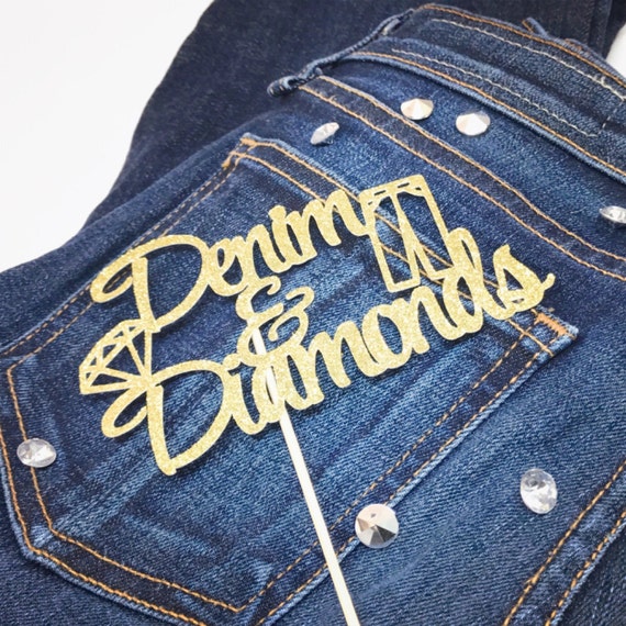 Denim And Diamonds Cake Topper Denim And Diamonds Party Etsy