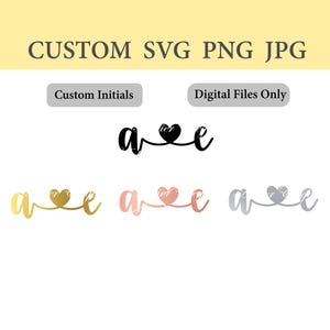 Custom Name SVG, PNG, JPG, Heart Connect, Custom Initials, Custom Date, Cut File, Personalized, Instant Download, Any Name, Name, Wedding