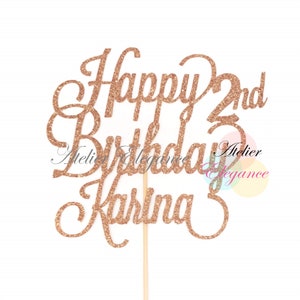 ANY Name ANY Age, Happy 2nd Birthday Cake Topper, 2nd Birthday Party, Two Cake Topper, Custom Name Cake Topper, Personalized Cake Topper