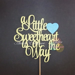 A Little Sweetheart is on the Way Cake Topper, Little Sweetheart Baby Shower Cake Topper, Valentine New Baby Cake Topper, Sweetheart Boy