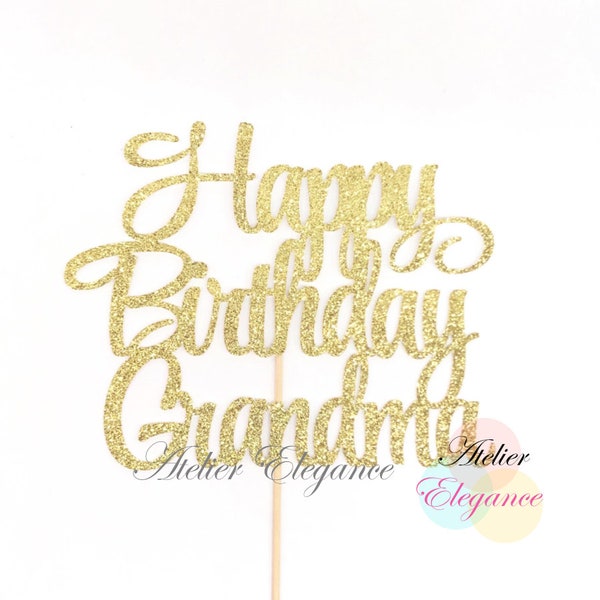 Happy Birthday Grandma Cake Topper, Grandmother's Birthday Cake Topper, Mother Birthday Cake Topper, Grandma Birthday Party Decor, Grandmom