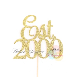 Established In 2000 Cake Topper, Est 2000 Cake Topper, Birth Year Cake Topper, 25th Birthday Cake Topper, Twenty Five Cake Topper, 25