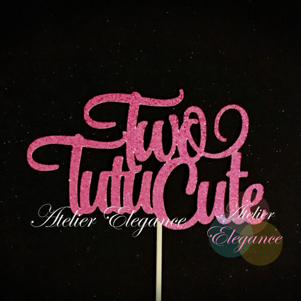 Two Tutu Cute Cake Topper Two Cute Cake Topper 2nd Birthday Etsy